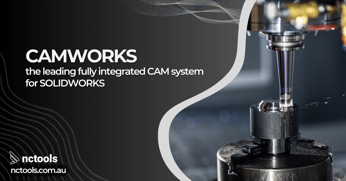 What’s New in CAMWorks 2025: A Comprehensive Overview