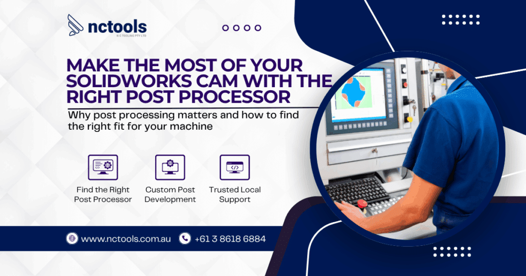 Make the Most of Your SOLIDWORKS CAM with the Right Post Processor – NC ...