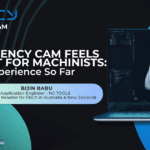 Why ENCY CAM Feels Built for Machinists – My Experience So Far