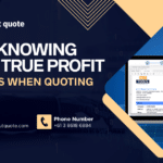Why Knowing Your True Profit Matters When Quoting