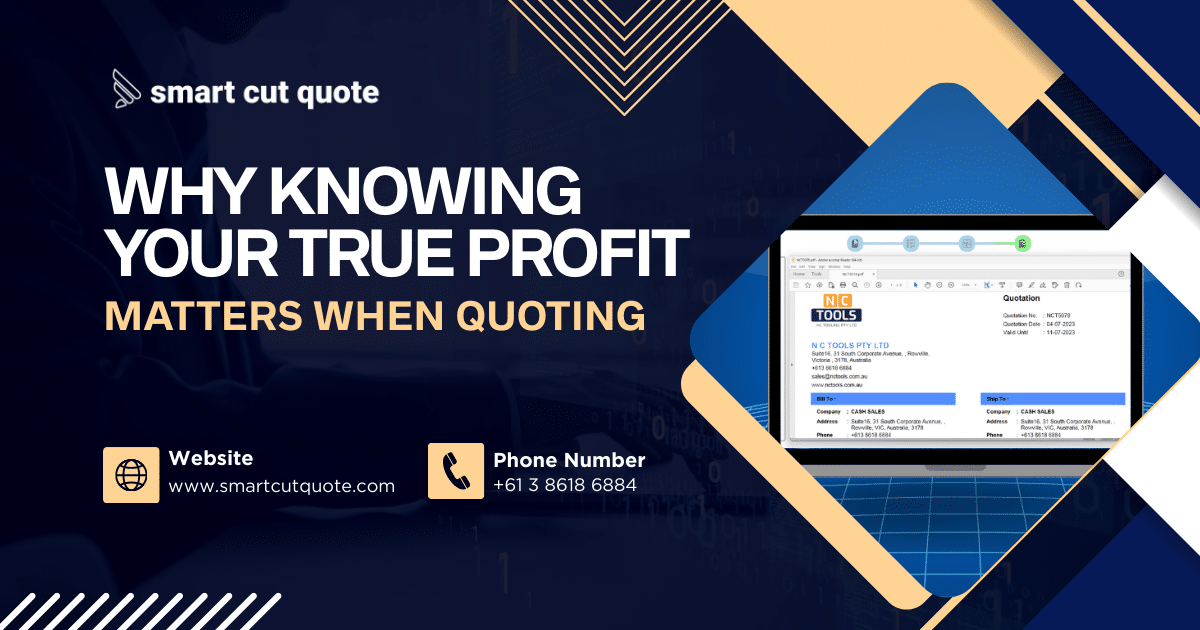 Why Knowing Your True Profit Matters When Quoting