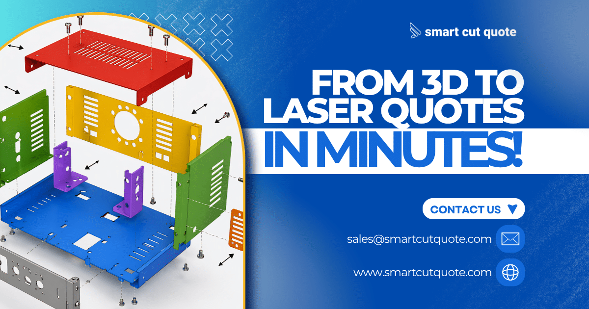 From 3D to Laser Quote in Minutes Using Smart Quote